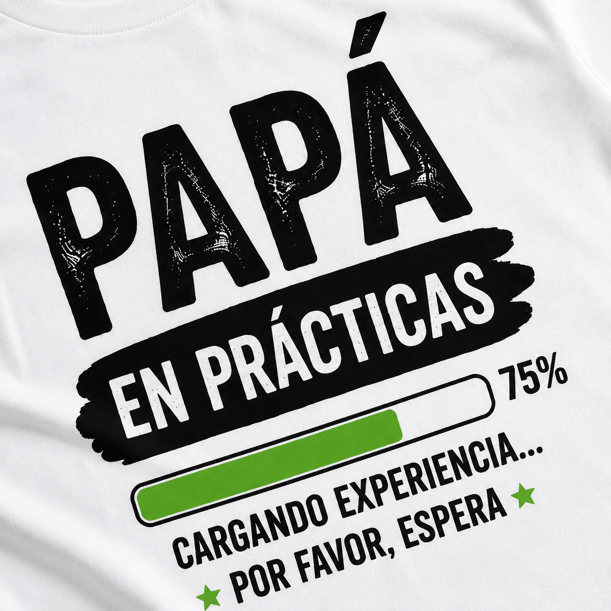 Camiseta Papá en Prácticas | Regalo Original para Padres
